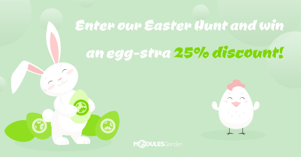 Spring to action with an eggstra 25% promo code on all ModulesGarden modules!