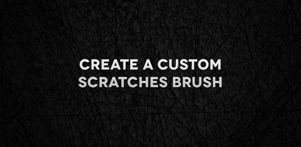 How to Create a Scratches Photoshop Brush